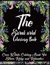 The Swear Word Coloring Book