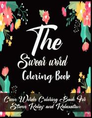 The Swear Word Coloring Book