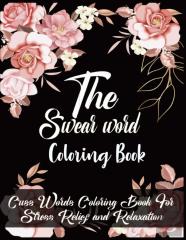The Swear Word Coloring Book