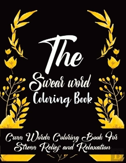 Bertrand.pt - The Swear Word Coloring Book