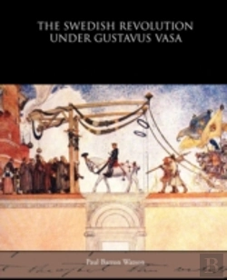 Bertrand.pt - The Swedish Revolution Under Gustavus Va
