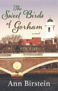 The Sweet Birds Of Gorham