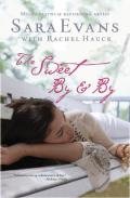 The Sweet By And By