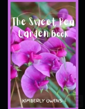 The Sweet Pea Garden Book