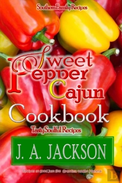 Bertrand.pt - The Sweet Pepper Cajun!  Tasty Soulful Cookbook!