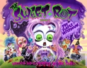 The Sweet Rot, Book 3