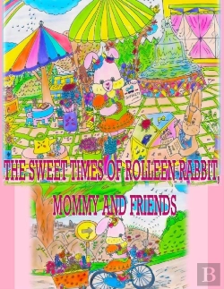 Bertrand.pt - The Sweet Times Of Rolleen Rabbit, Mommy