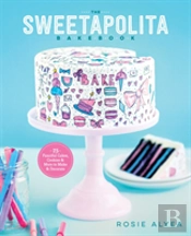 The Sweetapolita Bakebook