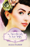 The Sweethearts & Jazz Nights Series Of Sweet Historical Romance