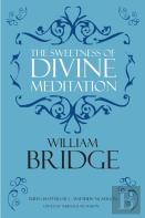 The Sweetness Of Divine Meditation