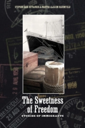 The Sweetness Of Freedom
