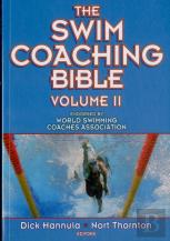 The Swim Coaching Bible, Volume Ii