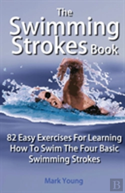 Bertrand.pt - The Swimming Strokes Book