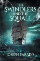 The Swindlers And The Squall