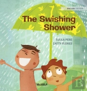 The Swishing Shower
