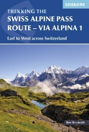 The Swiss Alpine Pass Route - Via Alpina Route 1