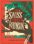 The Swiss Family Robinson (Barnes & Noble Collectible Editions)