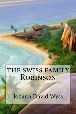 Bertrand.pt - The Swiss Family Robinson  Special Editi
