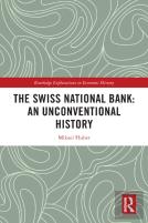 The Swiss National Bank: An Unconventional History