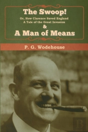 The Swoop! & A Man Of Means