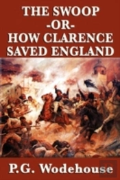 The Swoop -Or- How Clarence Saved  Engla