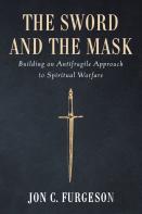 The Sword And The Mask