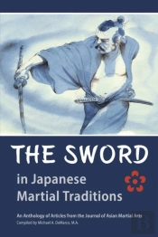The Sword In Japanese Martial Traditions