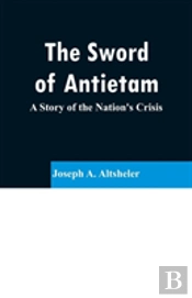 The Sword Of Antietam