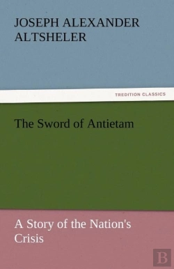 Bertrand.pt - The Sword Of Antietam