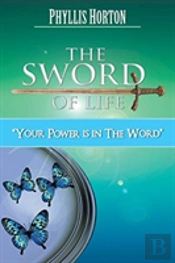 The Sword Of Life