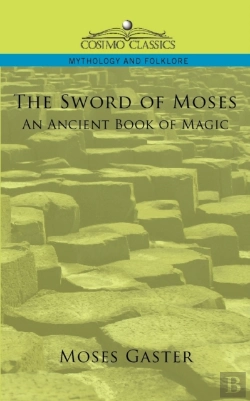 Bertrand.pt - The Sword Of Moses, An Ancient Book Of Magic
