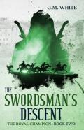 The Swordsman'S Descent