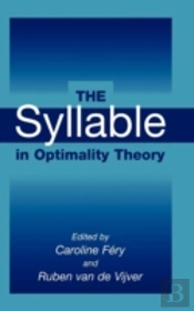 The Syllable In Optimality Theory