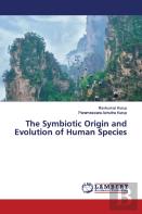The Symbiotic Origin And Evolution Of Human Species