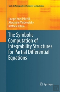 Bertrand.pt - The Symbolic Computation Of Integrability Structures For Partial Differential Equations