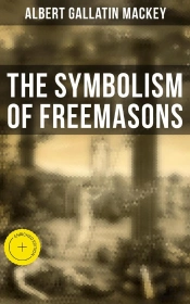 The Symbolism Of Freemasons