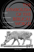 The Symbolism Of The Biblical World
