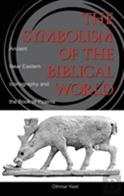 The Symbolism Of The Biblical World