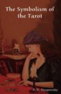 The Symbolism Of The Tarot