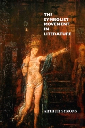 The Symbolist Movement In Literature