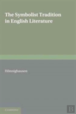 Bertrand.pt - The Symbolist Tradition In English Literature