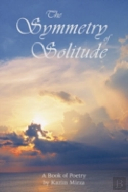 Bertrand.pt - The Symmetry Of Solitude: A Book Of Poet