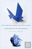 The Symptom Is Not The Whole Story