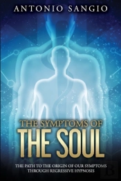 The Symptoms Of The Soul