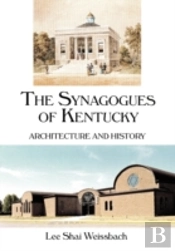 The Synagogues Of Kentucky