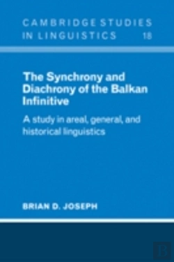 Bertrand.pt - The Synchrony And Diachrony Of The Balkan Infinitive