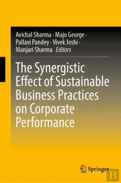 Bertrand.pt - The Synergistic Effect Of Sustainable Business Practices On Corporate Performance