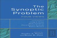 The Synoptic Problem Â€“ Four Views