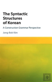 The Syntactic Structures Of Korean