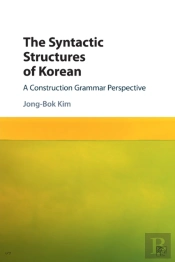 The Syntactic Structures Of Korean